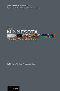 Cover image for The Minnesota State Constitution