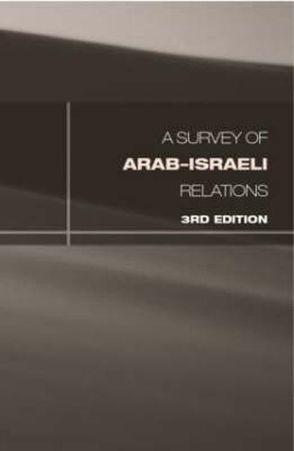 Cover image for Survey of Arab-Israeli Relations