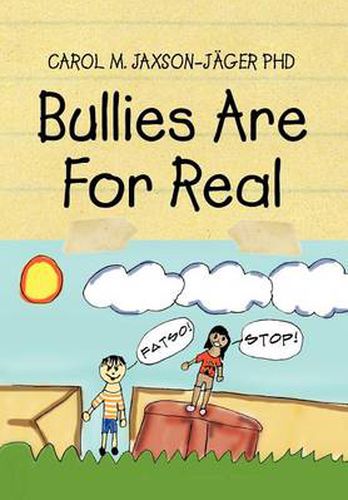 Cover image for Bullies Are for Real