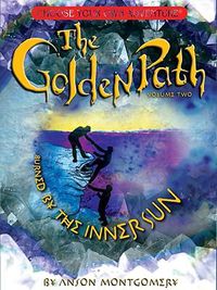 Cover image for Golden Path #2: Burned by the Inner Sun