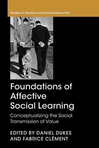 Cover image for Foundations of Affective Social Learning: Conceptualizing the Social Transmission of Value