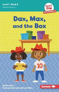 Cover image for Dax, Max, and the Box
