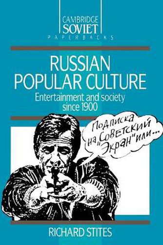 Cover image for Russian Popular Culture: Entertainment and Society since 1900