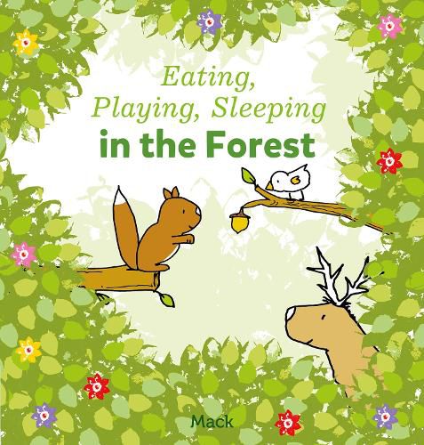 Cover image for Eating, Playing, Sleeping in the Forest