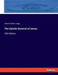 Cover image for The Epistle General of James