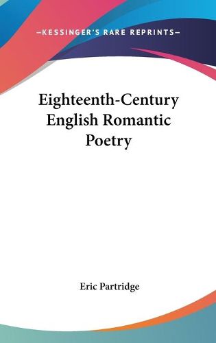 Cover image for Eighteenth-Century English Romantic Poetry