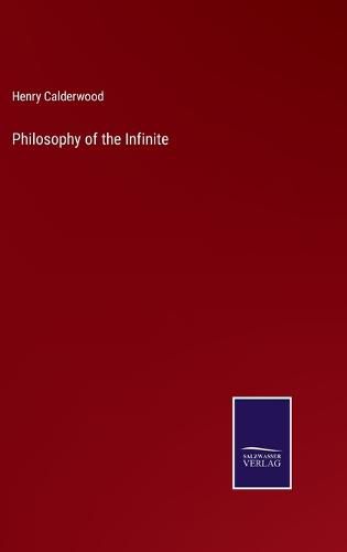 Cover image for Philosophy of the Infinite