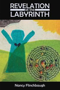 Cover image for Revelation at the Labyrinth