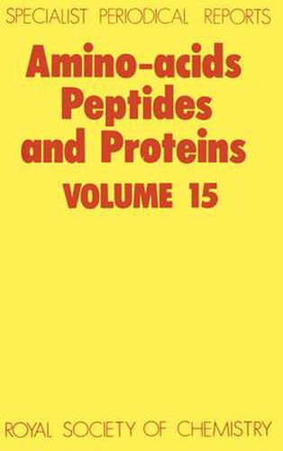 Cover image for Amino Acids, Peptides and Proteins: Volume 15