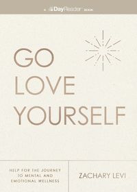 Cover image for Go Love Yourself