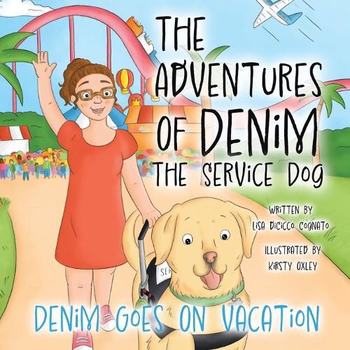 Cover image for The Adventures Of Denim The Service Dog