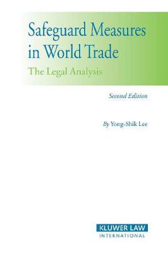 Cover image for Safeguard Measures in World Trade: The Legal Analysis
