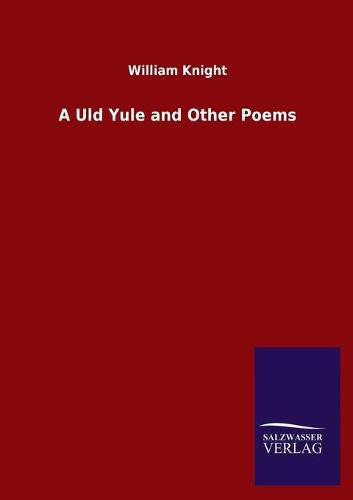 Cover image for A Uld Yule and Other Poems