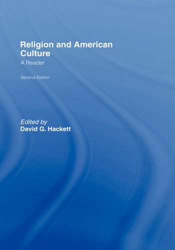 Cover image for Religion and American Culture: A Reader