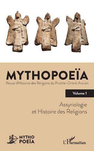 Cover image for Assyriologie et Histoire des religions Volume 1