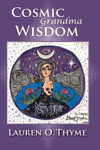 Cover image for Cosmic Grandma Wisdom