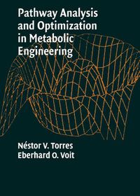 Cover image for Pathway Analysis and Optimization in Metabolic Engineering