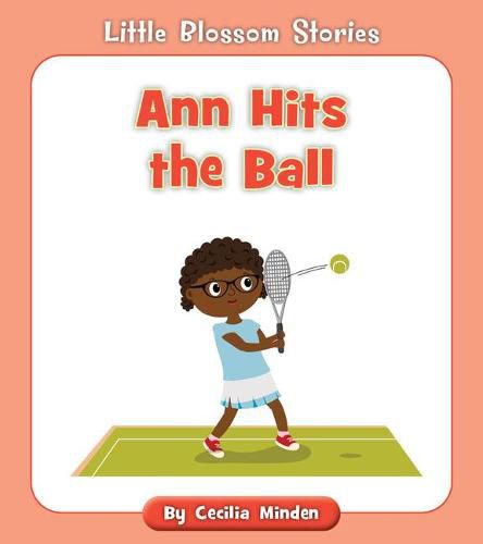 Ann Hits the Ball