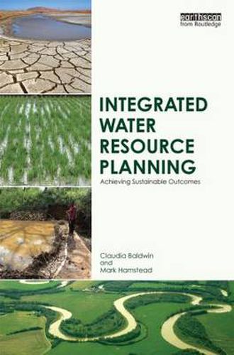 Cover image for Integrated Water Resource Planning: Achieving Sustainable Outcomes