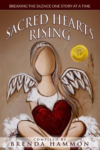 Cover image for Sacred Hearts Rising: Breaking the Silence One Story at a Time