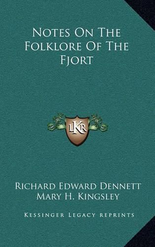 Cover image for Notes on the Folklore of the Fjort