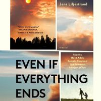 Cover image for Even If Everything Ends