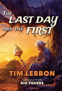 Cover image for The Last Day and the First