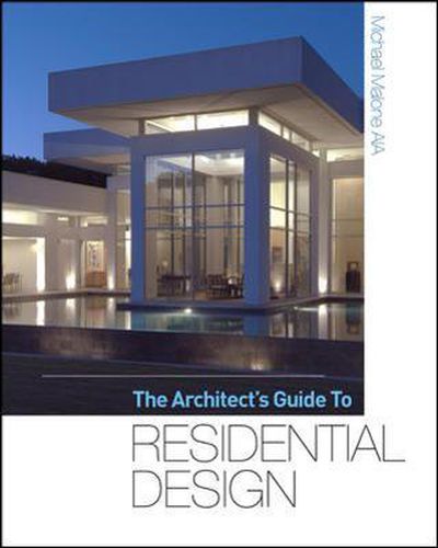 Cover image for The Architect's Guide to Residential Design