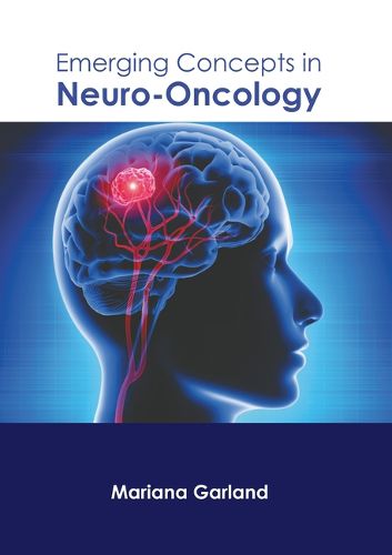 Cover image for Emerging Concepts in Neuro-Oncology