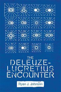 Cover image for The Deleuze-Lucretius Encounter