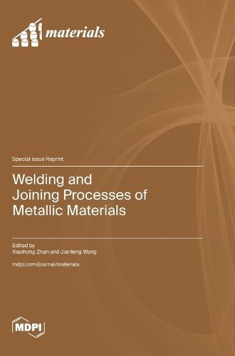 Cover image for Welding and Joining Processes of Metallic Materials