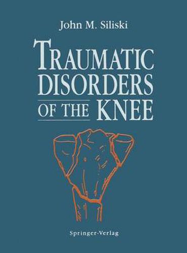 Cover image for Traumatic Disorders of the Knee