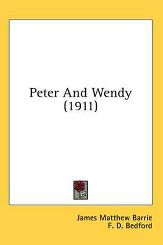 Cover image for Peter and Wendy (1911)