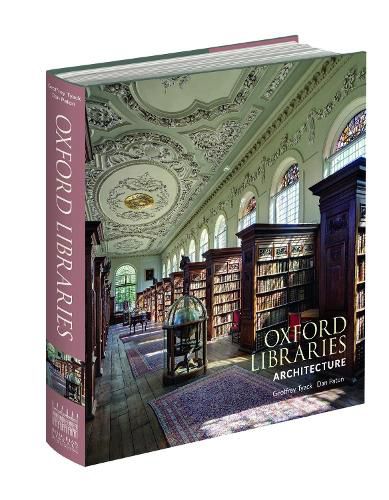 Cover image for Oxford Libraries Architecture