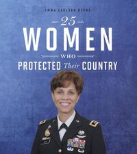 Cover image for 25 Women Who Prtotected Their Country