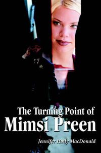 Cover image for The Turning Point of Mimsi Preen