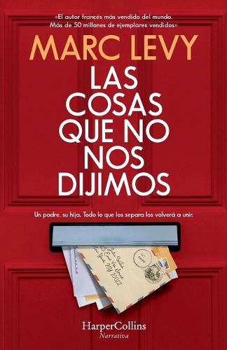Cover image for Las cosas que no nos dijimos