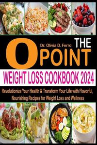 Cover image for The 0 Point Weight Loss Cookbook 2024