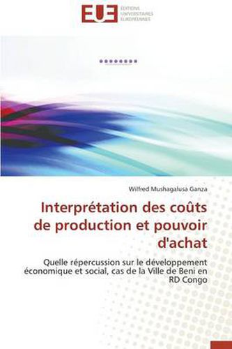 Cover image for Interpr tation Des Co ts de Production Et Pouvoir d'Achat