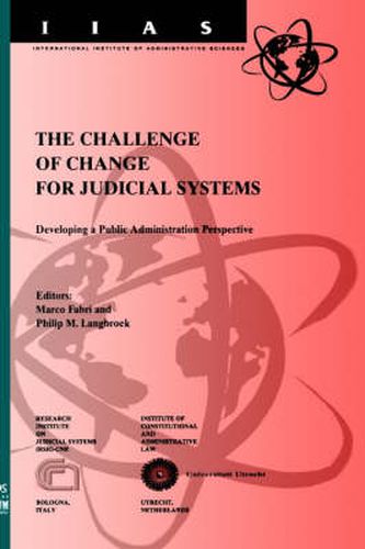 Cover image for The Challenge of Change for European Judicial Systems: Developing a Public Administration Perspective