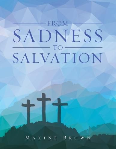 Cover image for From Sadness to Salvation