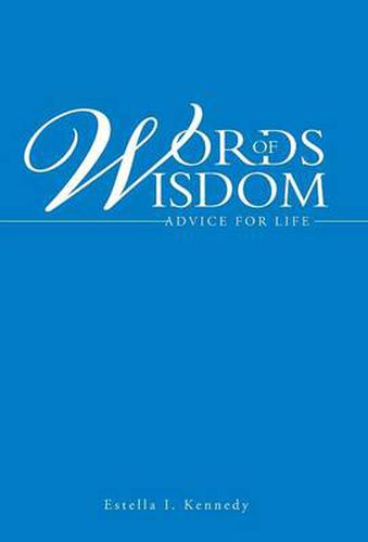 Cover image for Words of Wisdom: Advice for Life