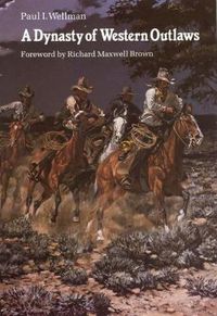 Cover image for A Dynasty of Western Outlaws