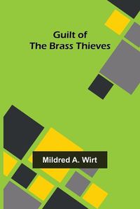 Cover image for Guilt of the Brass Thieves