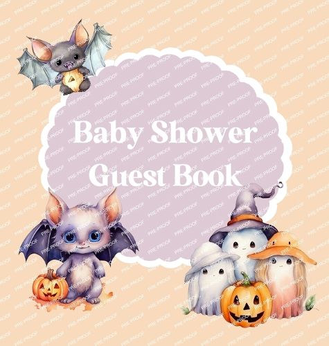 Cover image for Baby Shower Guest Book Halloween themed (hardback)