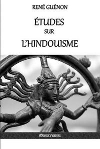 Cover image for Etudes sur l'Hindouisme