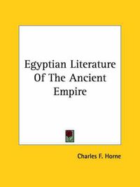 Cover image for Egyptian Literature of the Ancient Empire