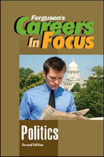 Cover image for Careers in Focus: Politics