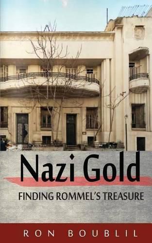 Cover image for Nazi Gold, Finding Rommel's Treasure