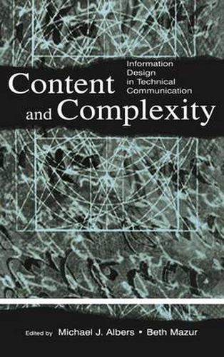 Cover image for Content and Complexity: information Design in Technical Communication